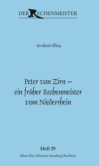 Peter van Zirn – ein früher Rechenmeister vom Niederrhein