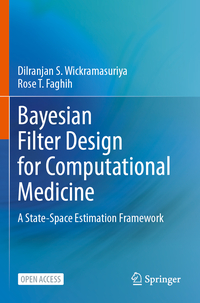 Bayesian Filter Design for Computational Medicine