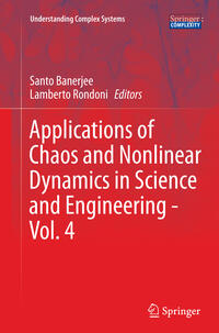 Applications of Chaos and Nonlinear Dynamics in Science and Engineering - Vol. 4