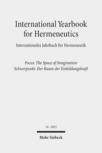 International Yearbook for Hermeneutics / Internationales Jahrbuch für Hermeneutik