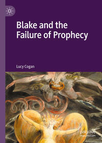 Vorderes Coverbild Blake and the Failure of Prophecy