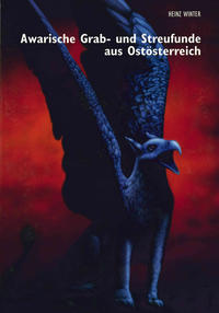 Awarenzeitliche Grab- und Streufunde aus Ostösterreich