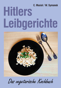Vorderes Coverbild Hitlers Leibgerichte