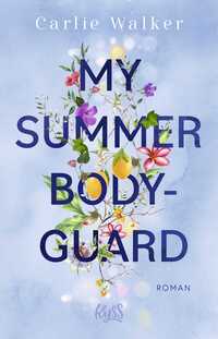 My Summer Bodyguard