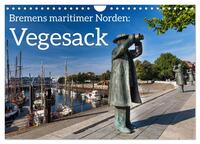 Bremens maritimer Norden: Vegesack (Wandkalender 2026 DIN A4 quer), CALVENDO Monatskalender