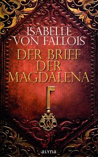 Vorderes Coverbild Der Brief der Magdalena