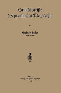Grundbegriffe des preußischen Wegerechts