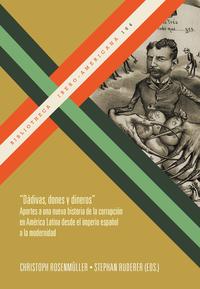 "Dádivas, dones y dineros" :