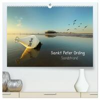 Sankt Peter Ording Sandstrand (hochwertiger Premium Wandkalender 2025 DIN A2 quer), Kunstdruck in Hochglanz