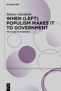 When (Left) Populism Makes it to Government
