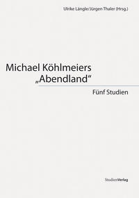 Michael Köhlmeiers "Abendland"
