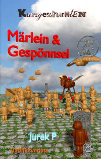 Märlein und Gespönnsel