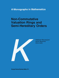 Non-Commutative Valuation Rings and Semi-Hereditary Orders