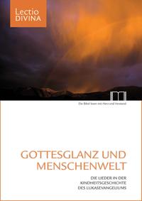 Gottesglanz und Menschenwelt