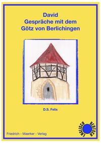 David - Gespräche mit dem Götz von Berlichingen