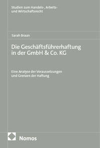 Die Geschäftsführerhaftung in der GmbH &Co. KG