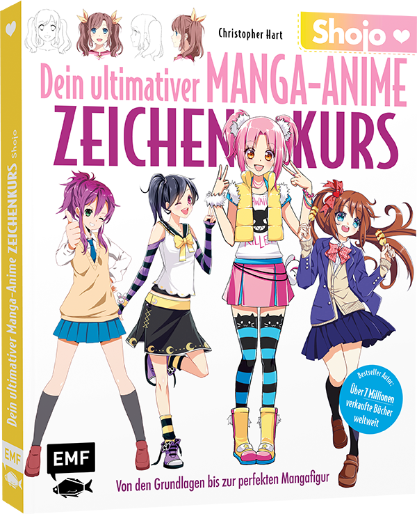 Dein ultimativer Manga-Anime-Zeichenkurs – Shojo – Von den Grundlagen bis zur perfekten Mangafigur