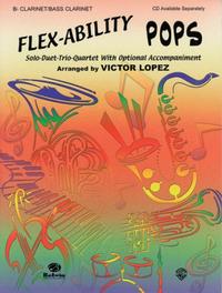 Flex-Ability: Pops - Bb Clarinet / Bass Clarinet