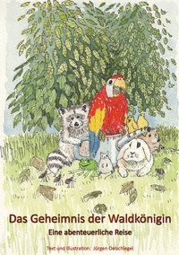Vorderes Coverbild Das Geheimnis der Waldkönigin