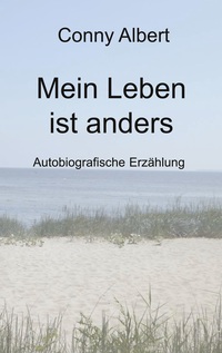 Mein Leben ist anders