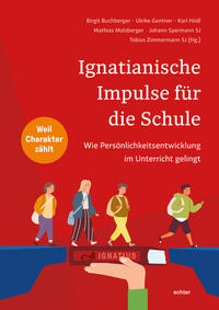 Vorderes Coverbild Ignatianische Impulse für die Schule