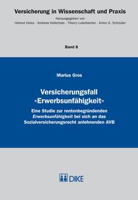 Versicherungsfall 'Erwerbsunfähigkeit'