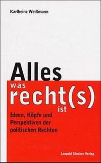 Alles, was recht(s) ist