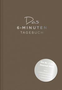 Vorderes Coverbild Das 6-Minuten-Tagebuch (schokobraun)