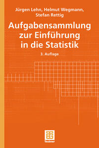 Aufgabensammlung zur Einführung in die Statistik