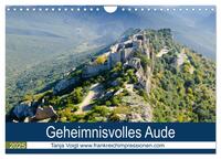 Vorderes Coverbild Geheimnisvolles Aude (Wandkalender 2025 DIN A4 quer), CALVENDO Monatskalender
