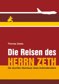 Die Reisen des Herrn ZETH