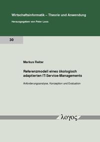 Referenzmodell eines ökologisch adaptierten IT-Service-Managements