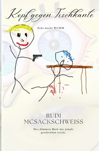 Kopf gegen Tischkante - Ecke macht WUMM
