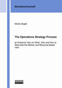 The Operations Strategy Process