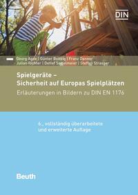 Spielgeräte - Sicherheit auf Europas Spielplätzen - Buch mit E-Book