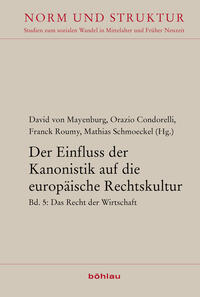 Der Einfluss der Kanonistik auf die europäische Rechtskultur