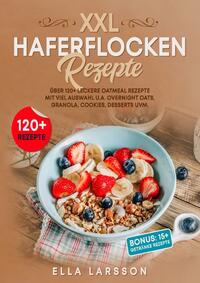 Vorderes Coverbild XXL Haferflocken Rezepte