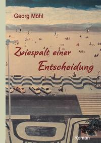 Zwiespalt einer Entscheidung