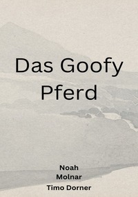 Das Goofy Pferd