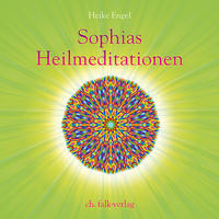 Vorderes Coverbild Sophias Heilmeditationen
