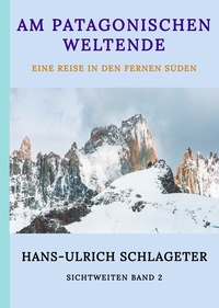 Am patagonischen Weltende