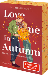 Love me in Autumn. Eine cinnamon spiced Romance