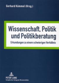 Vorderes Coverbild Wissenschaft, Politik und Politikberatung