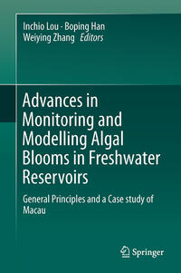 Vorderes Coverbild Advances in Monitoring and Modelling Algal Blooms in Freshwater Reservoirs