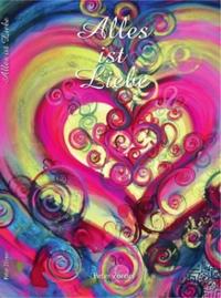 Alles ist Liebe
