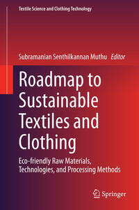 Roadmap to Sustainable Textiles and Clothing