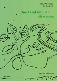 Das Land und ich wir werden