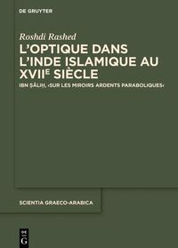 L’optique dans l’Inde islamique au XVIIe siècle