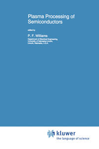 Plasma Processing of Semiconductors