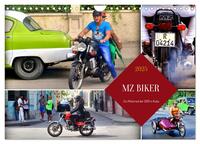 MZ BIKER - Ein Motorrad der DDR in Kuba (Wandkalender 2025 DIN A4 quer), CALVENDO Monatskalender
